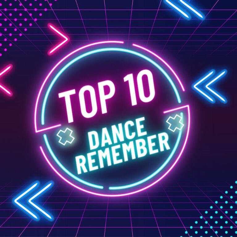 Top 10 DANCE Remember