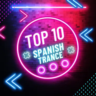 Top 10 SPANISH TRANCE